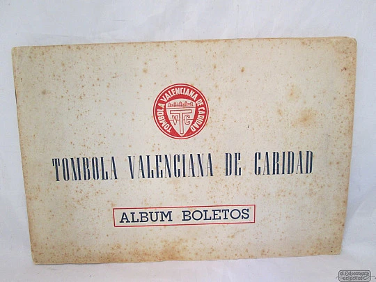 Álbum de boletos. Tómbola Caridad. Valencia. 1940. 240 vistas negro