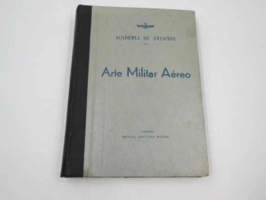 Arte Militar Aéreo. Academia de Aviación. Láminas y dibujos negro. Manuel Martínez