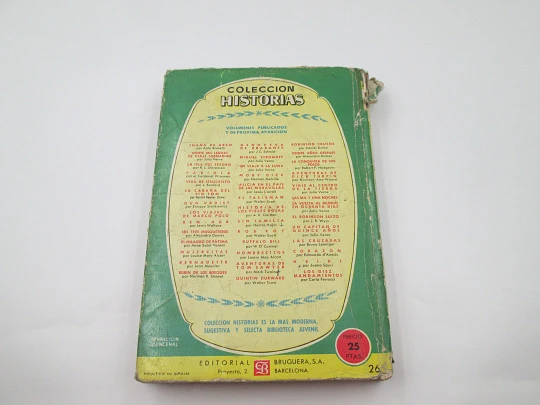 Aventuras de Tom Sawyer. Mark Twain. Libro ilustrado. Colección Historias. Bruguera, 1956