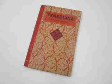 Bookkeeping. First grade. F.T.D. publisher. Illustrated hard covers. 1932. Barcelona