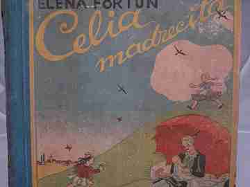Celia Madrecita. Elena Fortun. 1942. L. Butler. 204 pp. M. Aguilar