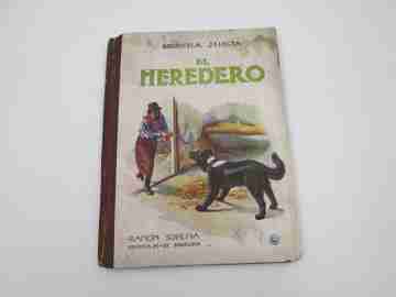 El Heredero. Ramón Sopena. Biblioteca Selecta. Tapas duras. Ilustraciones. 1943