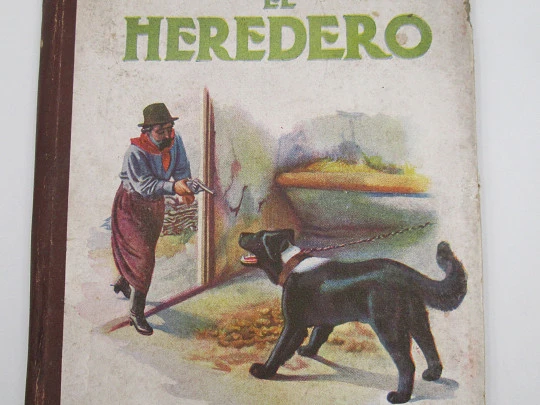 El Heredero. Ramón Sopena. Biblioteca Selecta. Tapas duras. Ilustraciones. 1943