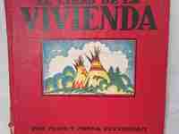 El Libro de la Vivienda. Maud y Miska Petersham. Años 50. Juventud