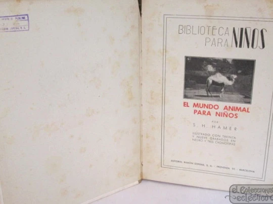 El Mundo Animal para Niños. Ramón Sopena. 1942. Cromotipias y grabados