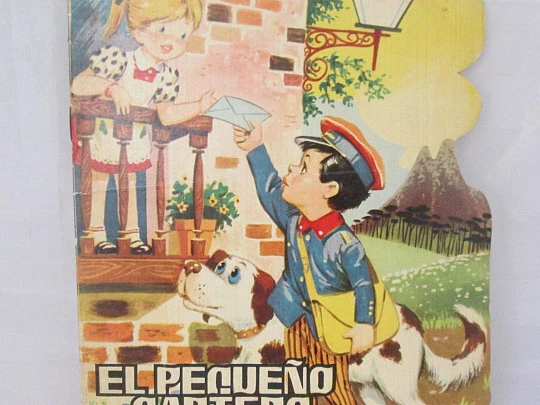 El pequeño cartero. 1961. Toray. Cuentos troquelados. Dibujos Ayné