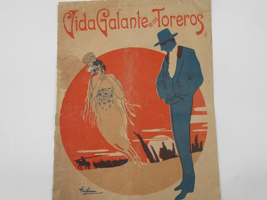 Gallant Life of the Bullfighters. The loves of Joselito (Juan López). Illustrated cover. 1910's