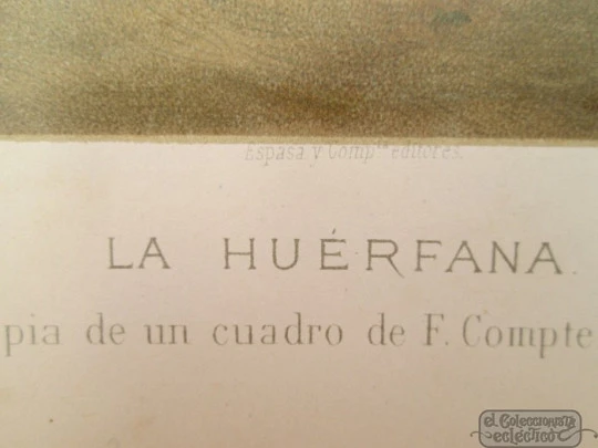 Grabado a color / litografía. La Huérfana. Compte-Calix. 1890