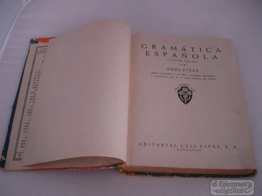 Gramática Tercer Grado. Luis Vives. 1946. Zaragoza. 369 Páginas