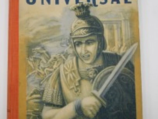 Historia Universal. Luis Vives. 1950, Zaragoza. Tapas duras. Ilustrado