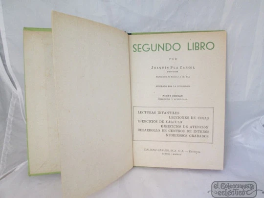 Ideas, hechos y ejemplos. Joaquín Pla. Dalmau. 1946. Segundo libro