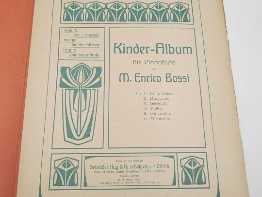 Kinder-Album for pianoforte. Marco Enrico Bossi. Gebrüder Hug & Co. Germany. 1922