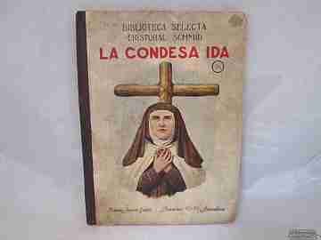 La Condesa Ida. Ramón Sopena, 1934. Ilustrado color. 78 Págs. 