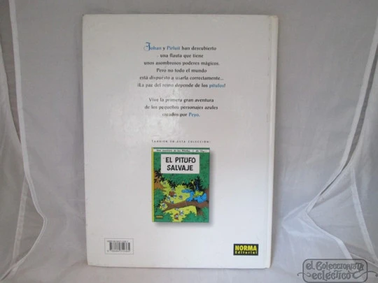 La flauta de los Pitufos. 1999. Norma. Peyo. 64 Págs. Tapas duras