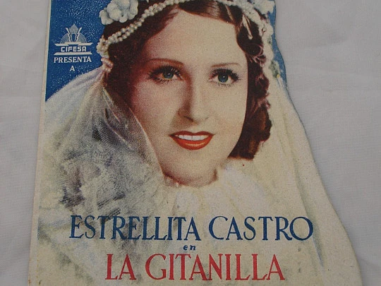 La gitanilla. Estrellita Castro. Troquelado. 1940. Doble. Color