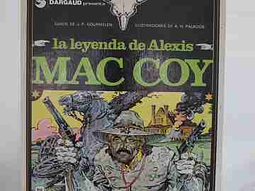 La leyenda de Alexis Mac Coy. 1981. Gourmelen / Palacios. Grijalbo