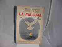 La paloma. 1936. Ramón Sopena. Biblioteca Selecta. C. Schmid