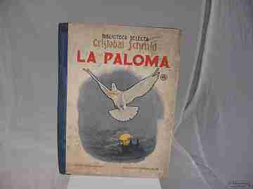 La paloma. 1936. Ramón Sopena. Biblioteca Selecta. C. Schmid