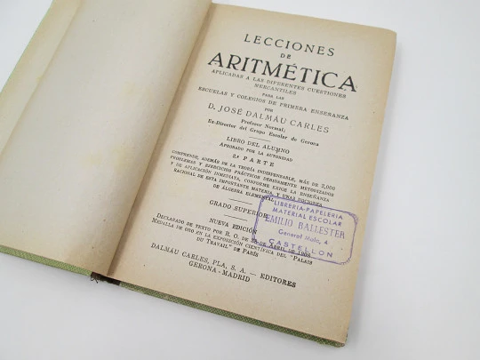 Lecciones de Aritmética. Libro del Alumno. Editorial Dalmáu Carles. Tapas duras. 1962