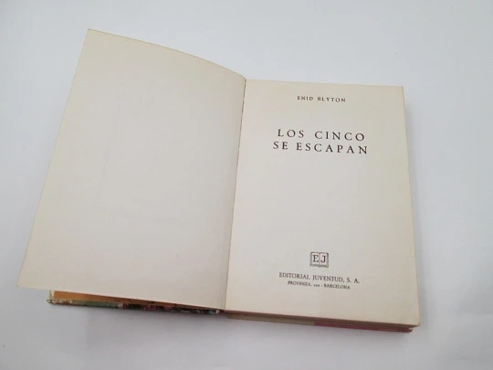 Los cinco se escapan. Enid Blyton. Libro ilustrado. Editorial Juventud, 1971