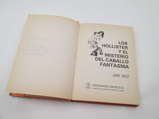 Los Hollister y el misterio del caballo fantasma. Jerry West. Libro ilustrado. 1989