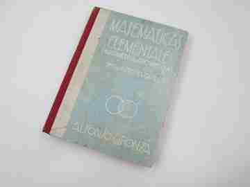Matemáticas elementales: aritmética y geometría. Alfonso Gironza. Tapas duras. 1940
