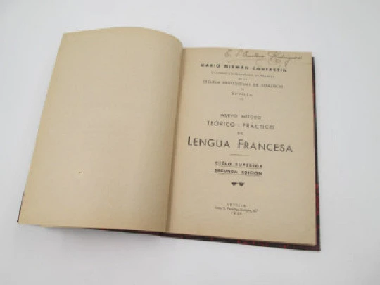 Método Teórico Práctico Lengua Francesa. Ciclo Superior. Mario Mirmán. 1939