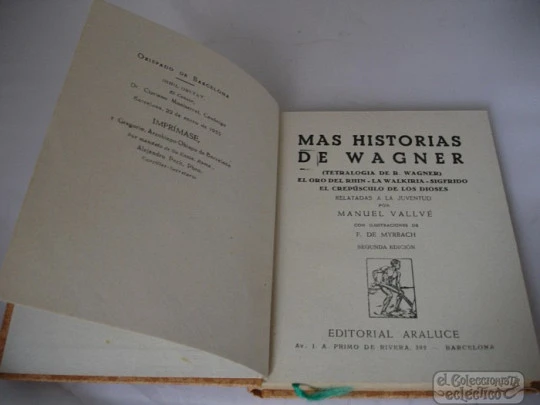 More stories from Wagner. Araluce publisher. Manuel Vallvé. 1953