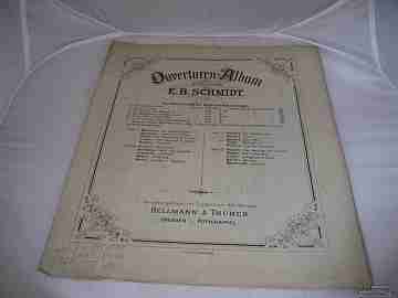 Ouverturen Album. E. B. Schmidt. 1920. Dresden. Bellmann & Thümer