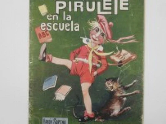 Pirulete at school. Ramón Sopena. Asha drawings. Color stories. 1930's