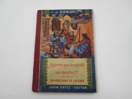 ¿Quieres que te cuente un cuento...? J. Demuro. Editorial Estudio. Libro Lectura