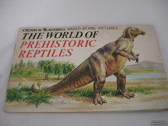 Reptiles prehistóricos. 1969. Crosse & Blackwell