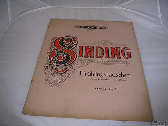 Rustle of Spring. Christian Sinding. 1896. Edition Peters. London