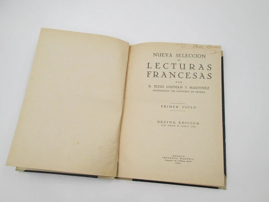 Selection of French Readings. Jesus Guzman. Blanco Lon illustrations. Hardcover. 1935