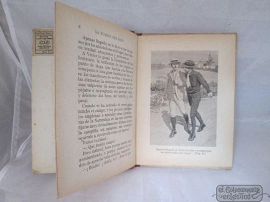 The force of good. 1941. Sopena publisher. 78 pages. Barcelona