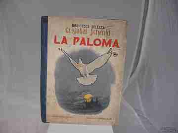 The pigeon. 1936. Sopena publisher. Barcelona. 78 Pgs. Hardcover