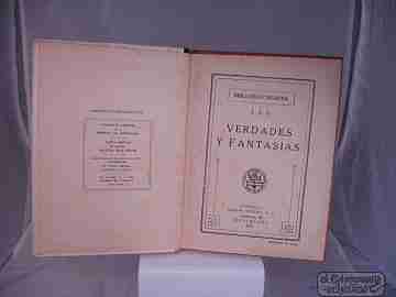 Verdades y fantasías. 1932. Sopena. Biblioteca Selecta. 76 Págs.